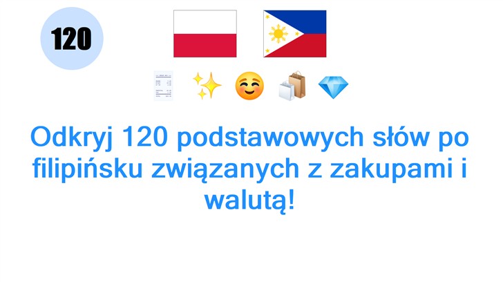 Odkryj 120 podstawowych słów po filipińsku związanych z zakupami i walutą!
